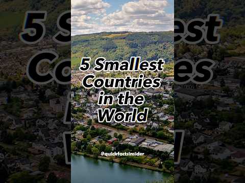 Tiny but Mighty: Top 5 Smallest Countries in the World! 🏳️🌍 @QuickFactsInsider