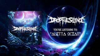 Drop The Silence - Aletta Ocean