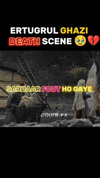 Ertugrul Ghazi ⚔️ Death Scene 🥹💔 #ertugrulghazi #osmanghazi #sad #death