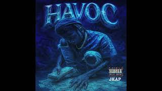 Jkap - Havoc Official Audio