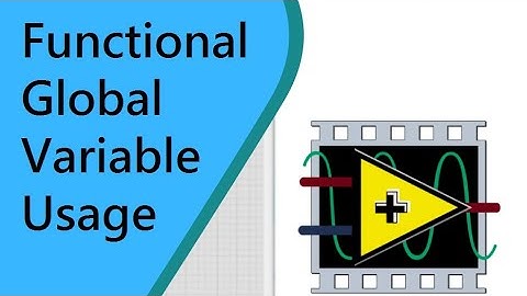 LabVIEW in Tamil_Functional Global Variable usage