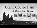 Grand coulee dam a manmade marvel full movie