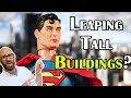 Why is Superman Described as "Leaping Tall Buildings with a Single Bound" When He Can Fly?
