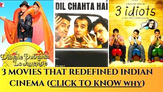 3 Movies That Redefined Indian Cinema