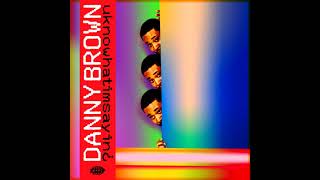 Danny Brown - uknowhatimsayin? (Instrumental)