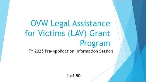 OVW Fiscal Year 2025 LAV Pre-Application Information Session