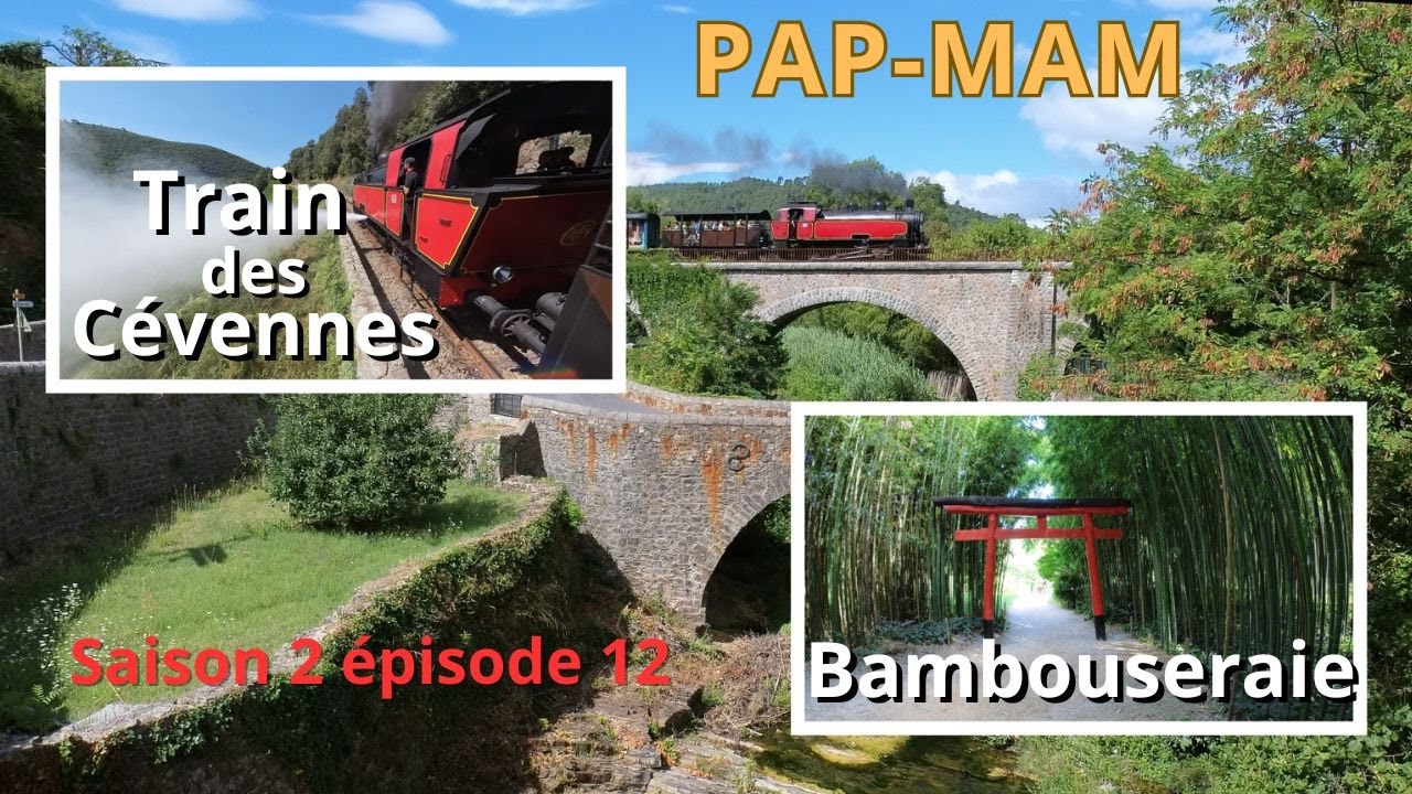 Anduze le train a vapeur des Cévennes,la bambouseraie,Saint Jean du Gard