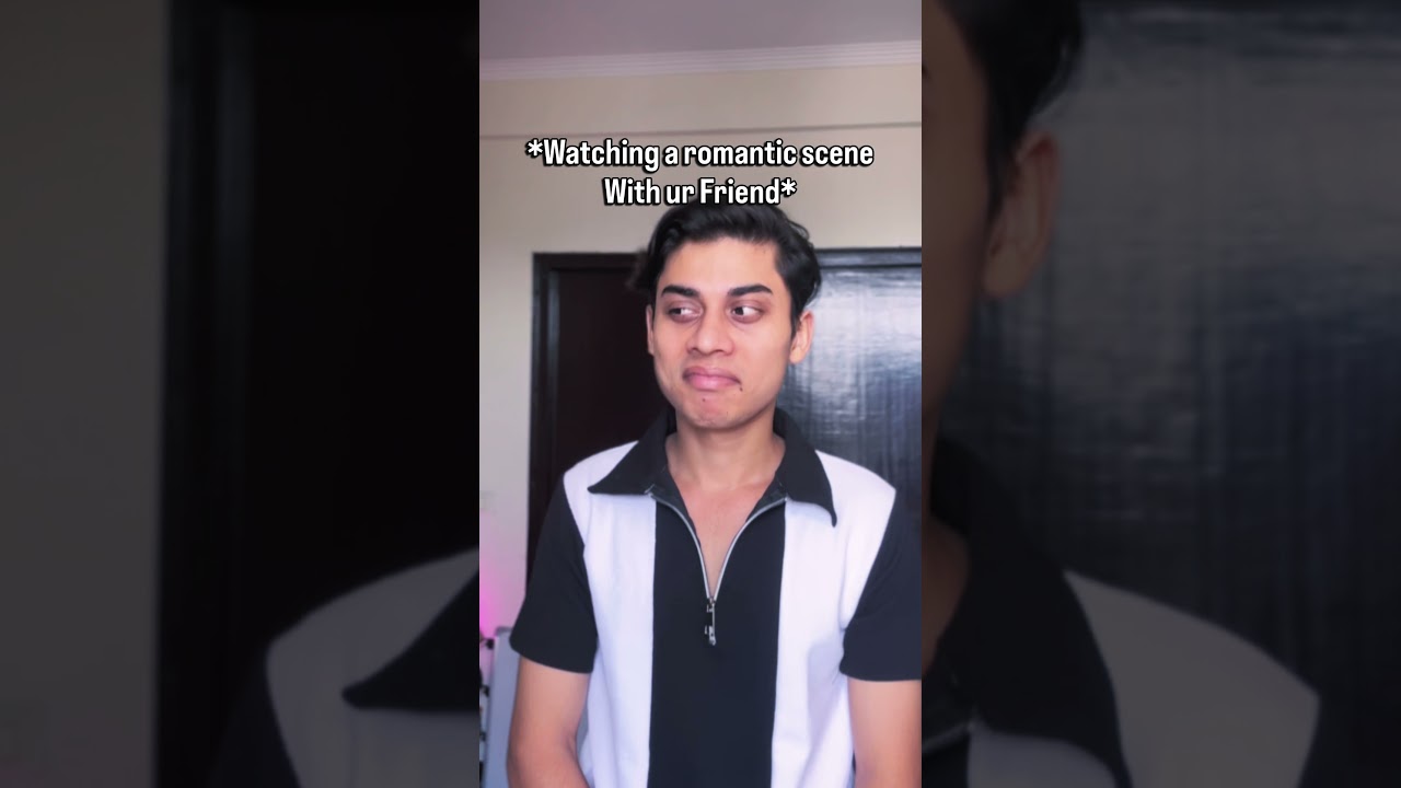 Watching Romantic Scene — Friend vs Parents 😂💀 | 