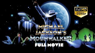Michael Jackson - Moonwalker | 4:3 | FULL MOVIE HD | ESPECIAL 600 Subs
