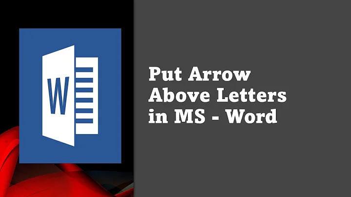 How To Put Arrow Above Letter in MS-Word  |  How to Write Vector in MS-Word