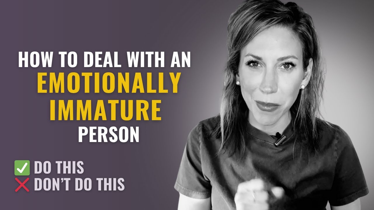 How to Deal with Emotionally Immature People (Without Losing Your Mind)