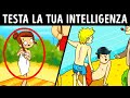 4 indovinelli che metteranno alla prova la tua intelligenza