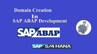 Domain Creation in SAP ABAP Development