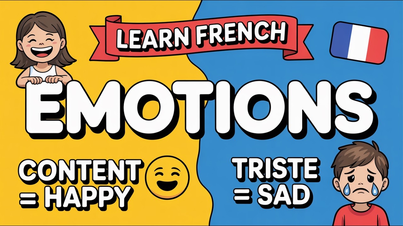 French Feelings & Emotions for Beginners | French for Kids | Mme Ontario