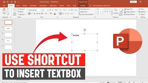Gebruik sneltoets om tekstvak in PowerPoint in te voegen
