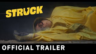 Struck - Official Trailer
