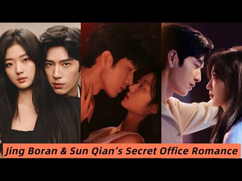 Jing Boran & Sun Qian’s 6 Years of Toxic Relationship 💔 | The Early Spring Chinese Drama
