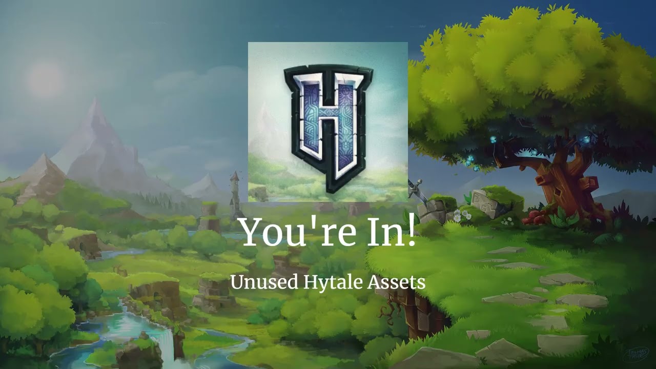 You're In! (Unused Hytale Asset)
