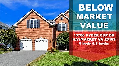 15766 Ryder Cup Dr. Haymarket VA - BELOW Market Value - You Can Steal This Home!