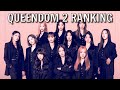 QUEENDOM 2 SECOND ROUND RANKING