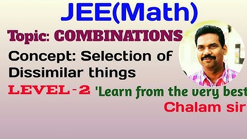 Topic: Combinations(selection of Dissimilar things) #MathChalam