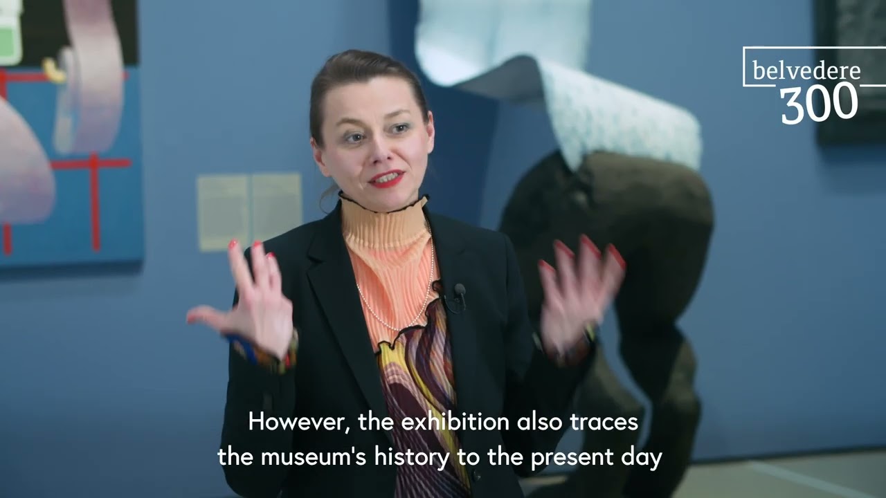 Das Belvedere. 300 Jahre Ort der Kunst - Die Ausstellung
