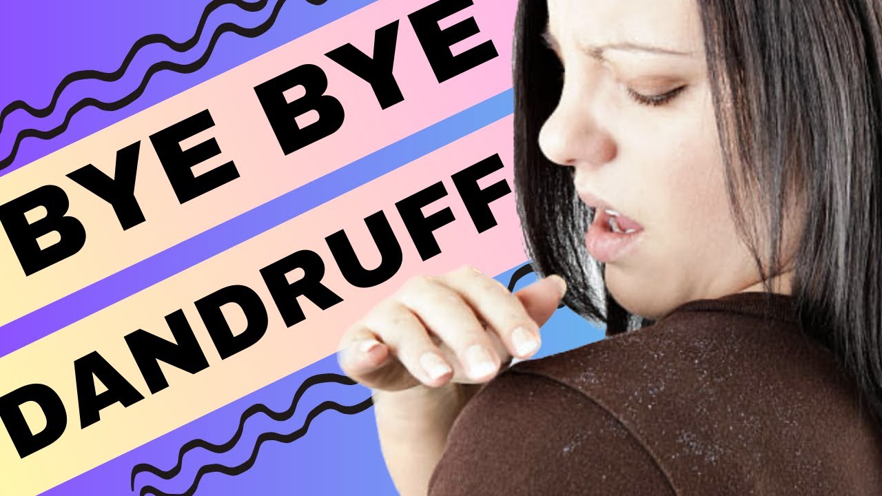 Bye Bye Dandruff: The Ultimate Guide to Flake-Free Hair!