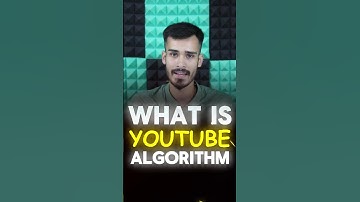 What is YouTube Algorithm?