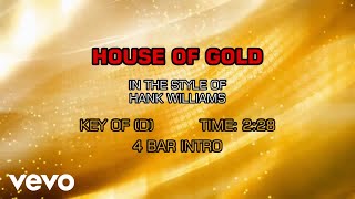 Miniatura de vídeo de "Hank Williams - House Of Gold (Karaoke)"