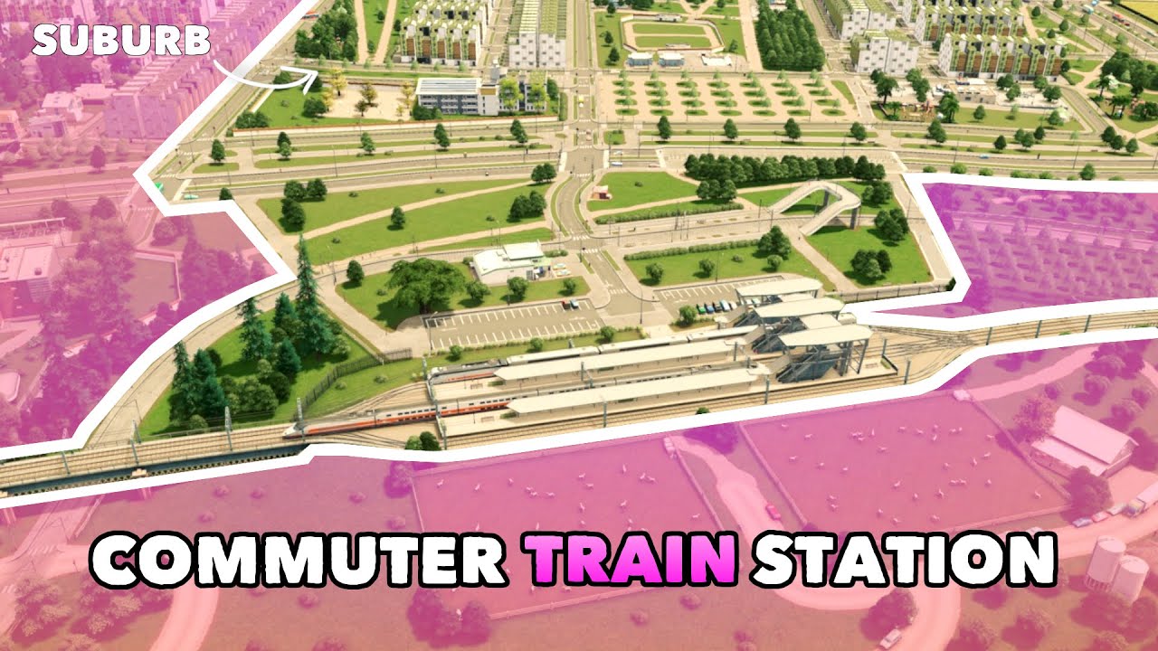 Designing a Suburban Commuter Rail Station in Cities: Skylines | Public Transit Hub