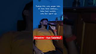#dmasiv #apasalahku #coverlagu #lagu2000an  #lagugalau #fyp #shorts #musikhati #nostalgiajamandulu
