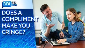 Compliments Make a Majority of Us Feel Embarrassed or Uncomfortable. Here