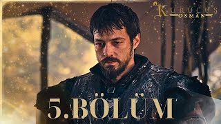 Kuruluş Orhan 5. Bölüm Yeni Bölüm