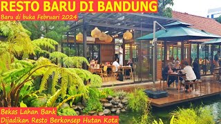 RESTO BANDUNG YANG HITS | BERKONSEP HUTAN KOTA | RESTO BARU DIBUKA  FEBRUARI 2024 | Hutanika Bandung