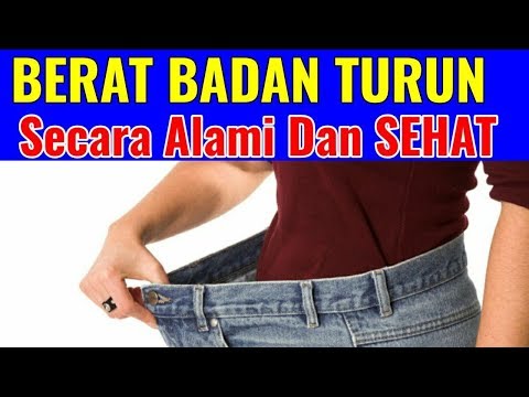 Cara Menurunkan Berat Badan Secara Alami dan Sehat