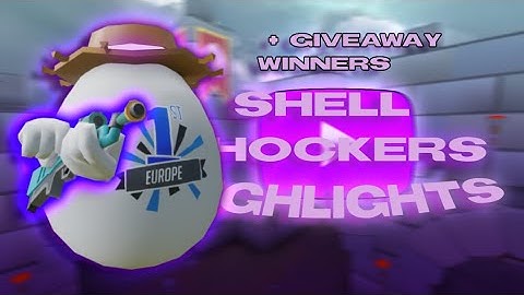 Shell Shockers Highlights + GIVEAWAY WINNER