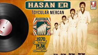 Hasan Er - Toycular Mercan 1978