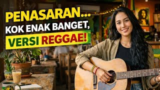 Penasaran  H Rhoma Irama  Cover Reggae Version santai Tapi Bikin Nagih