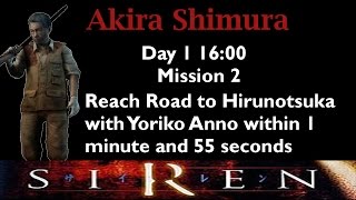 [Forbidden Siren] Akira Shimura: Day 1 16:00 (mission 2)