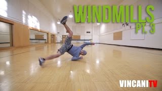 How to Breakdance | Advanced Windmills Pt. 3 | Barrel