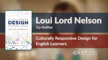 Loui Lord Nelson on Culturally Responsive Design for English Learners