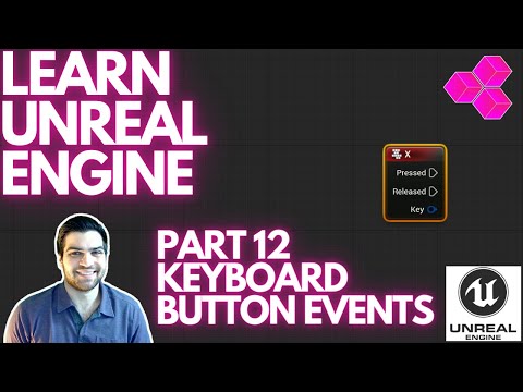 KEYBOARD BUTTON Press Events! Part 12 Learning Beginner UNREAL ENGINE! Get Ready For UE5!