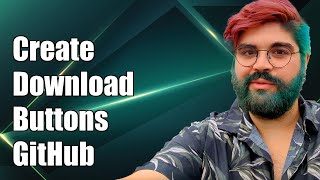 How to Create Download Buttons for GitHub Pages: A Step-by-Step Guide