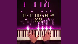 Ode to Rick Astley 2022 (Piano Solo)