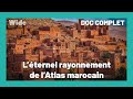 Maroc  la splendeur naturelle de ses paysages  wide