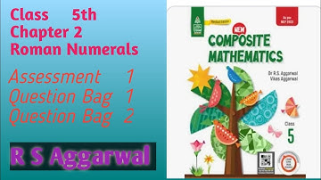 R S Aggarwal |composite mathematics |Chapter 2|Class 5|Roman Numerals |solution