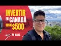 INVERTIR en CANADÁ desde $500 ¿Cómo invertir en CANADÁ?