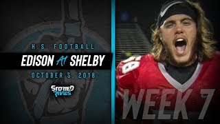 HS Football | Edison at Shelby [10/5/18]