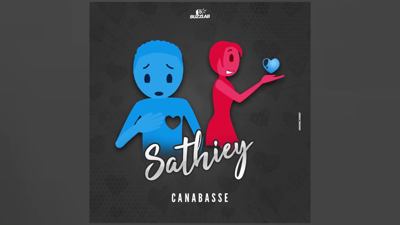 Canabasse - Sathiey