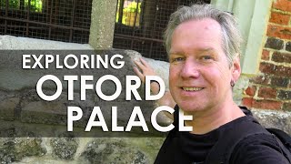 Exploring OTFORD PALACE | Kent